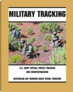 Military Tracking - U S Army Special Forces, Australian Air Training Corps