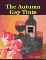 The Autumn Gay Tints - Lara Biyuts