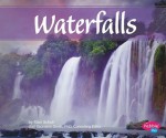 Waterfalls - Mari C. Schuh, Gail Saunders-Smith, Kelly Garvin