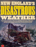 New England's Disasterous Weather - Benjamin Watson