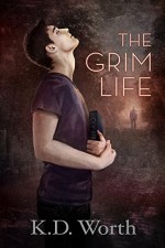 The Grim Life - K.D. Worth