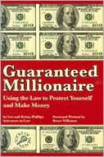 Guaranteed Millionaire, plus free DVD - Lee and Kristy Phillips, Kristy Phillips, Bruce Williams