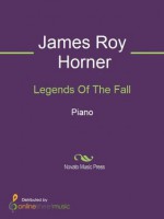 Legends Of The Fall - James Roy Horner