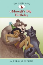 The Jungle Book #3: Mowgli's Big Birthday - Diane Namm, Nathan Hale, Rudyard Kipling