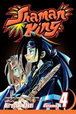 Shaman King, Vol. 4: The Over Soul - Hiroyuki Takei