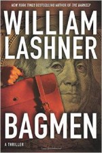 Bagmen - William Lashner