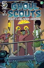 Ghoul Scouts: Night of the Unliving Undead #2 - Steve Bryant, Mark Stegbauer, Jason Millet