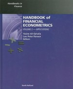 Handbook of Financial Econometrics, Volume 2: Applications - Yacine Ait-Sahalia, Lars Hansen