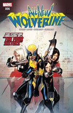 All-New Wolverine (2015-) #6 - Tom Taylor, David Lopez, Bengal