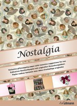 Nostalgia: Exclusive Giftwrapping Paper With Inventive Suggestions for Use/Exklusives Geschenkpapier Mit Originellen Verpackungsideen/Papier Cadeau Fantaisie Av - H.F. Ullmann, Packo Jansen