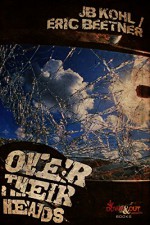 Over Their Heads - Eric Beetner, JB Kohl