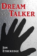 Dream Talker - Jon Etheredge