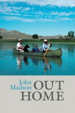 Out Home - John Madson, Michael McIntosh, Dycie Madson