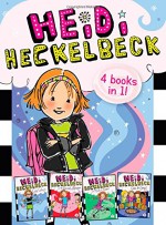 Heidi Heckelbeck 4 Books in 1!: Heidi Heckelbeck Gets Glasses; Heidi Heckelbeck and the Secret Admirer; Heidi Heckelbeck Is Ready to Dance!; Heidi Heckelbeck Goes to Camp! - Wanda Coven, Priscilla Burris