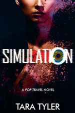 Simulation: A Pop Travel Novel - Tara Tyler