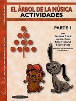 The Music Tree Activities Book: Part 1 (Actividades) (Spanish Language Edition) - Frances Clark, Louise Goss, Sam Holland