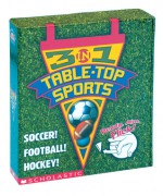 Table-Top Sports (3-in-1: Soccer!, Football! And Hockey!) - James Preller, Billy Davis