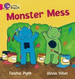 Monster Mess - Tasha Pym