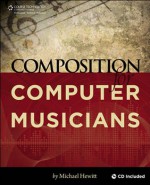 Composition for Computer Musicians - Hewitt