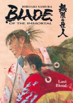 Blade of the Immortal, Vol. 14: Last Blood - Hiroaki Samura