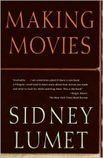 Making Movies - Sidney Lumet