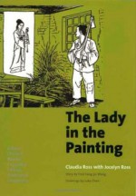 The Lady in the Painting, Expanded Edition - Claudia Ross, Fred Fang-Yu Wang, Luke Chen