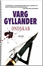 Ondskab (Ulf Holtz, #2) - Varg Gyllander