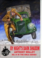 By Night's Dark Shadow (Special Force Orca) - Anthony Molloy, Paul Scott