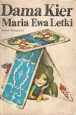 Dama Kier - Maria Ewa Letki