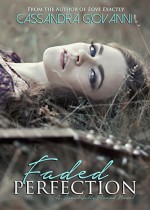 Faded Perfection (Beautifully Flawed Book 2) - Cassandra Giovanni, Lara Johnson