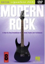 Modern Rock: A Step-By-Step Breakdown of Guitar Styles and Techniques - Troy Stetina