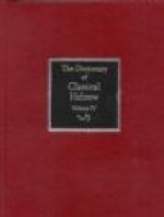 Dictionary of Classical Hebrew - David J.A. Clines, J.F. Elwolde