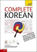 Complete Korean: Teach Yourself (Book/CD Pack) - Mark Vincent, Jay Hoon Yeon