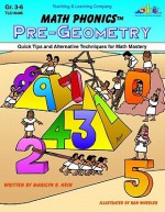 Math Phonics Pre Geometry: Quick Tips And Alternative Techniques For Math Mastery - Marilyn B. Hein