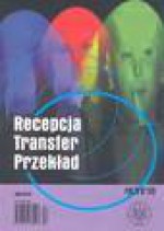 Recepcja. Transfer. Przekład. Rok IV nr 1(4) - Jan Koźbiał, opracowanie zbiorowe