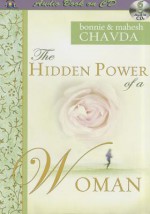 The Hidden Power of a Woman - Bonnie Chavda, Mahesh Chavda