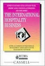 The International Hospitality Business - Richard Kotas