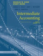 Intermediate Accounting, Study Guide, Volume I, Chapters 1 - 14 - Donald E. Kieso, Jerry J. Weygandt, Terry D. Warfield