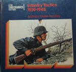 Infantry Tactics - Anthony Farrar-Hockley