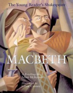 The Young Reader's Shakespeare: Macbeth - Adam McKeown