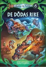 De dödas rike (Katla & Knös, #6) - Peter Gotthardt, Tommy Kinnerup, Anita Erlandsson