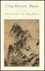 Tʻang Dynasty Poems - John Knoepfle, Wang Shouyi