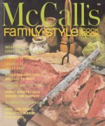 McCall's Family-Style Cookbook (M8) - (McCall's Cookbook Collection Series) - Food Editors of McCall's, Bill Neebe