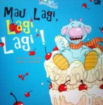 Mau Lagi, Lagi, Lagi! - Clara Ng