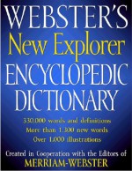 Webster's New Explorer Encyclopedic Dictionary - Federal Street Press