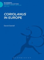 'Coriolanus' in Europe - David Daniell