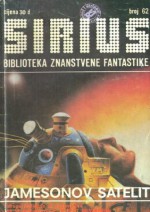 Sirius - Biblioteka znanstvene fantastike broj 62 - Zoran Živković, Robert Silverberg, A.E. van Vogt, Bob Shaw, Gordon R. Dickson, Murray Leinster, Borivoj Jurković, Neil R. Jones, Nikola Popović, Krsto A. Mažuranić, Branko Belan, Milanče Marković, Nada Kralj, Zoran Milović, Nevenka Furjan