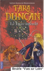 Tara Duncan Le Livre interdit - Sophie AUDOUIN-MAMIKONIAN, 4.5