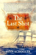 The Last Shot - Lynn Schooler