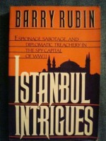 Istanbul Intrigues - Barry Rubin